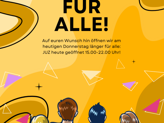 Spontane Idee: heute langer Donnerstag für alle!