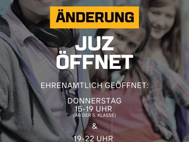 Änderung: JUZ öffnet wieder