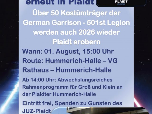 Samstag, 1. August: Sternenkrieger zurück in Plaidt – mit spannendem Rahmenprogramm für alle Interessierten